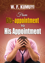 FROM DIS-APPOINTMENT TO HIS APPOINTMENT