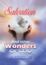 SALVATION & OTHER WONDERS OF GOD