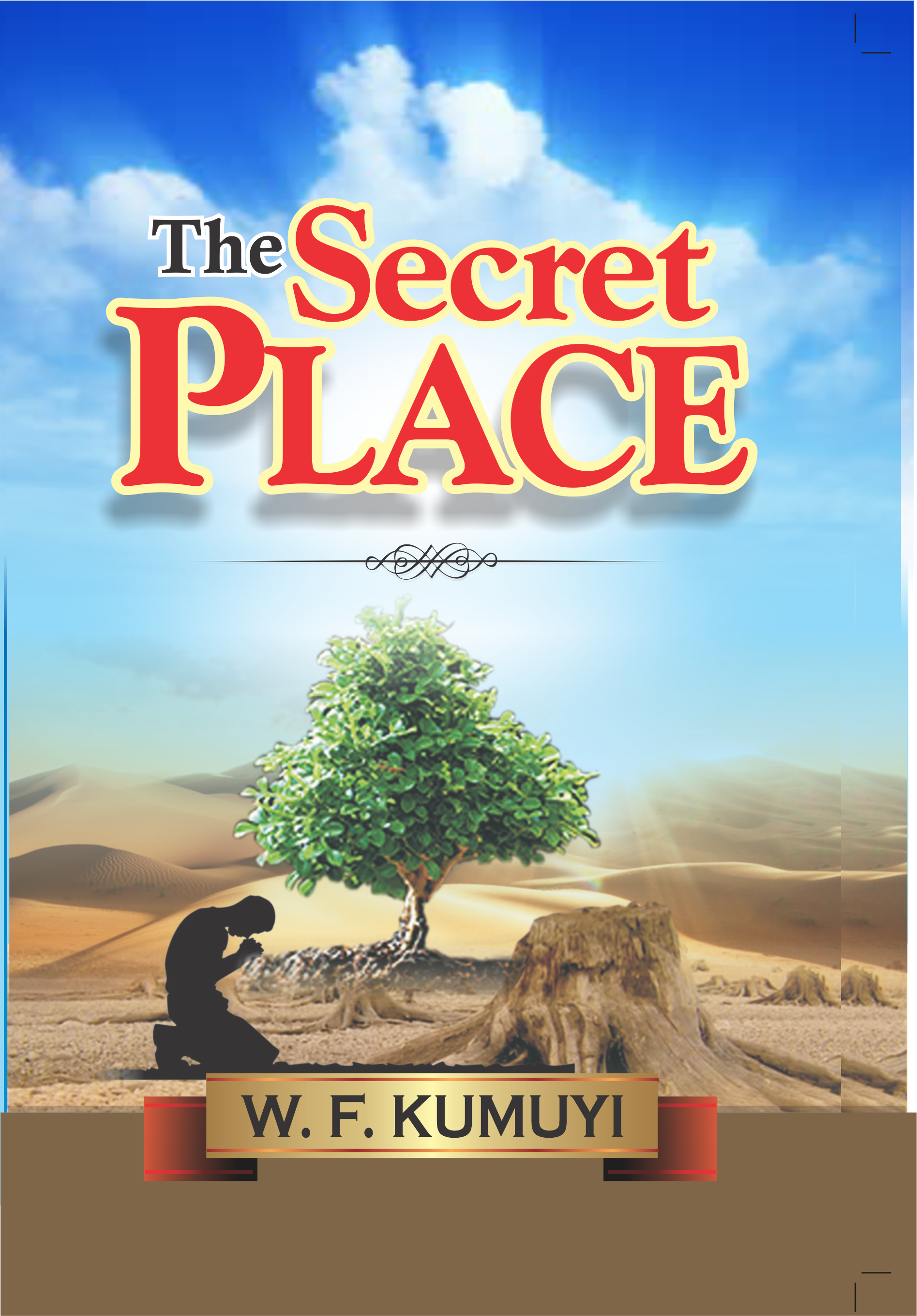 THE SECRET PLACE